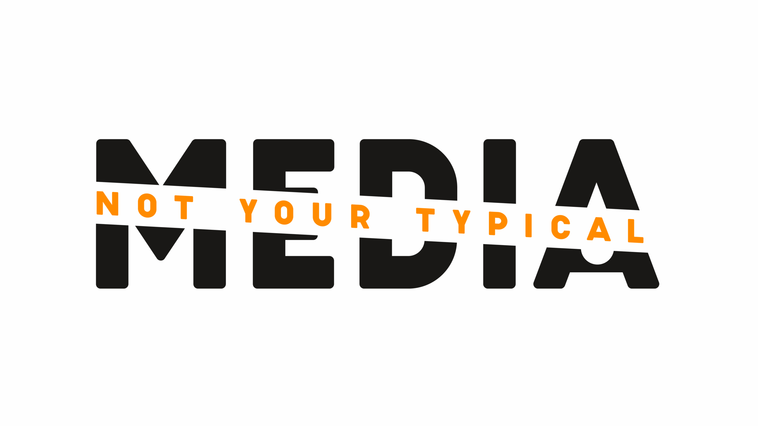 Not Your Typical Media